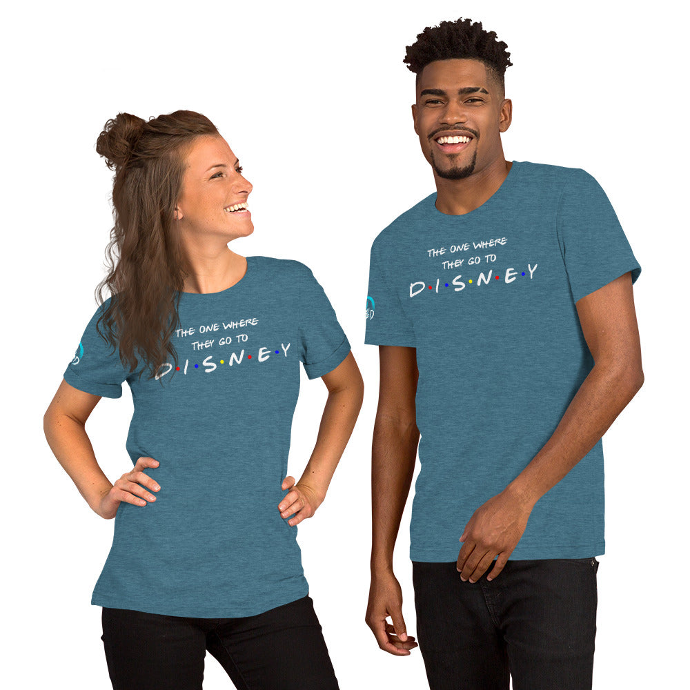 The One Where They Go To Disney... t-shirt