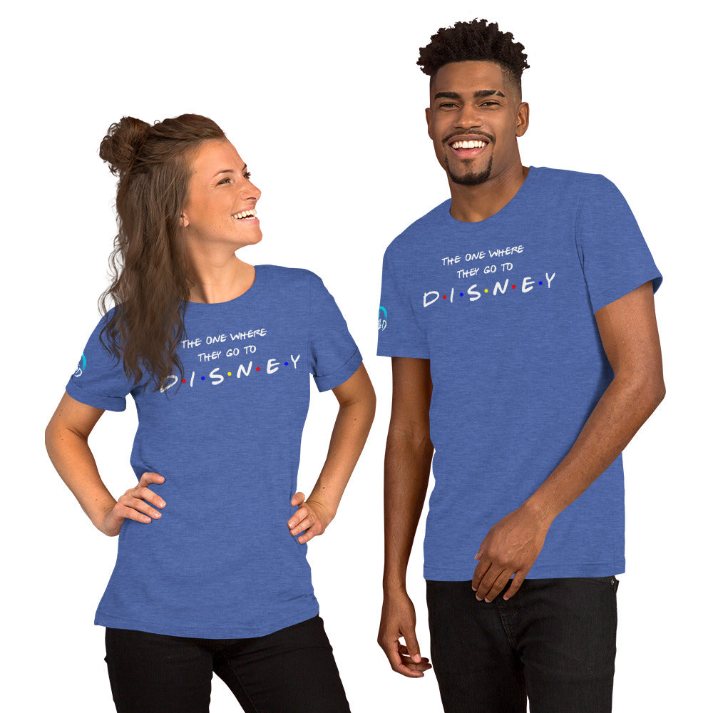 The One Where They Go To Disney... t-shirt
