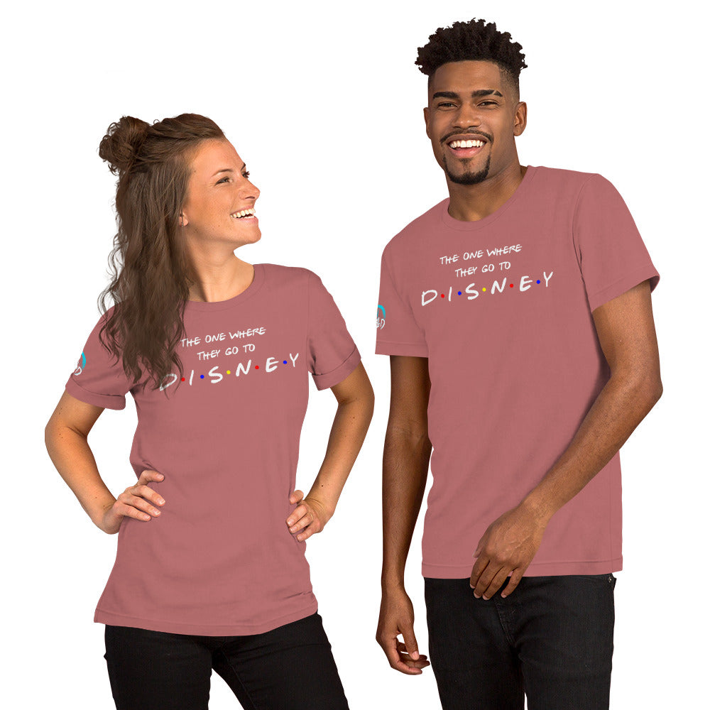 The One Where They Go To Disney... t-shirt